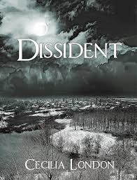 Dissident by Cecilia London